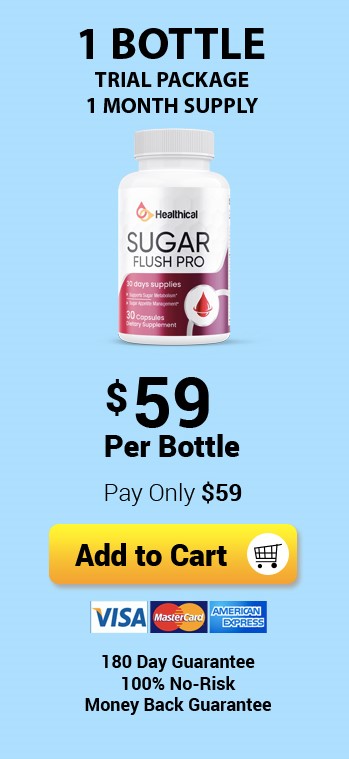 Order Now for Sugar Flush Pro - Boost Your Health Today